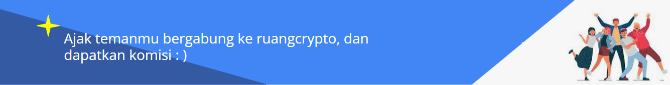 Ajak temanmu bergabung ke ruangcrypto dan dapatkan hadiah menarik buat kamu.